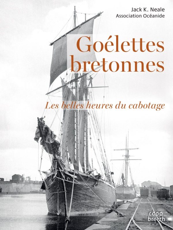 Les goélettes bretonnes au cabotage