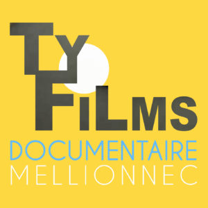 Ty films documentaires mellionnec
