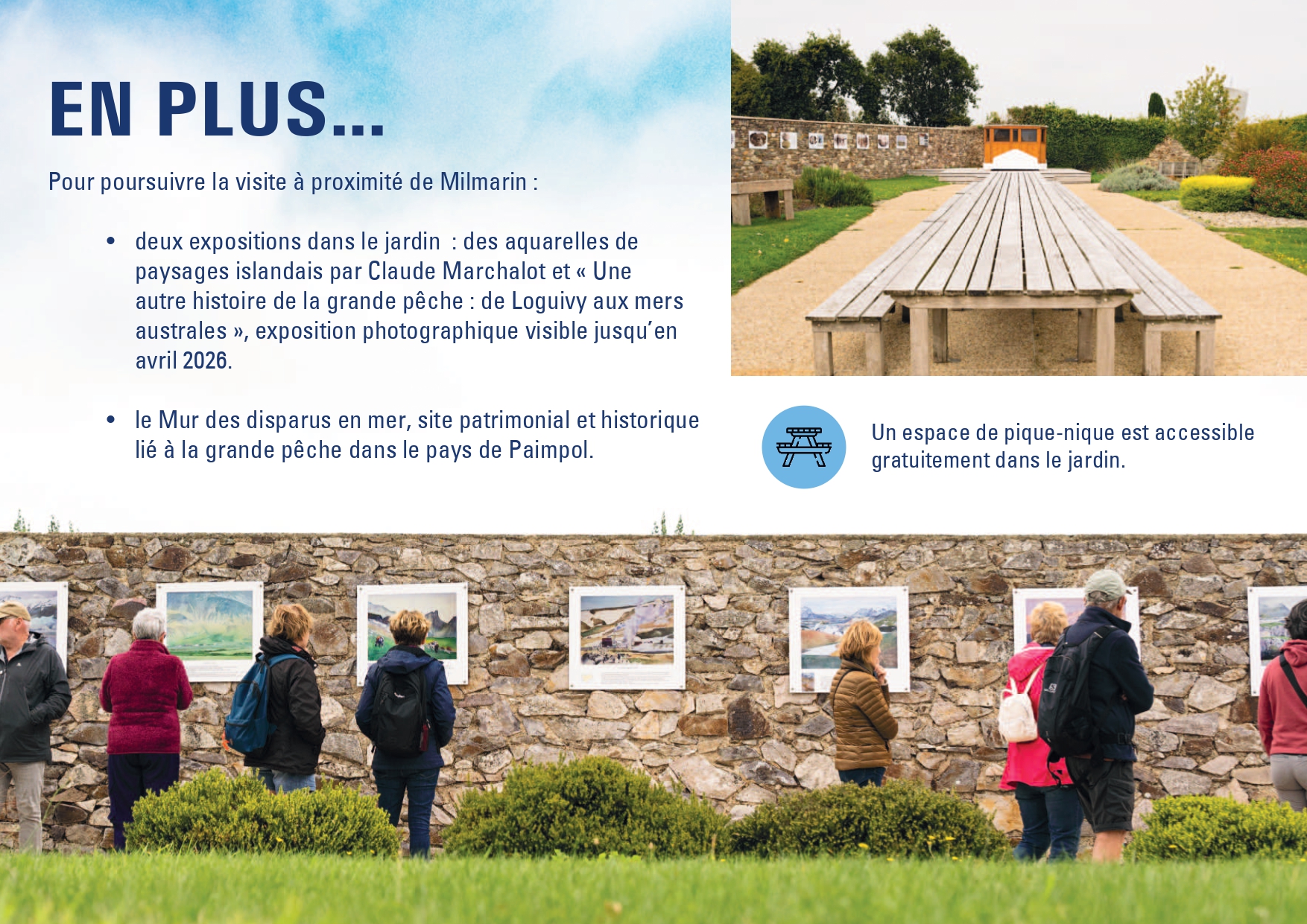 Le jardin de Milmarin, ses expositions et sa table de pique-nique. Il est situé à côté du Mur des disparus en mer.